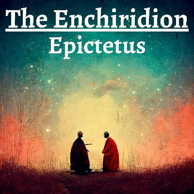 Episode 1 - The Enchiridion - Epictetus