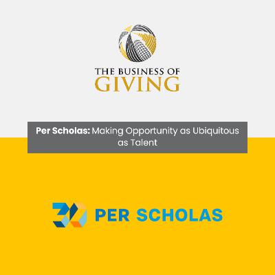 Per Scholas: Making Opportunity as Ubiquitous as Talent Per Scholas: Making Opportunity as Ubiquitous as Talent