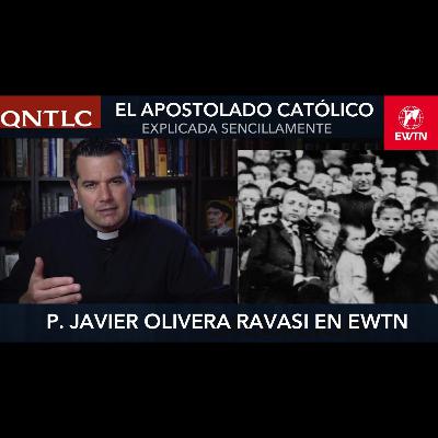 El APOSTOLADO CATÓLICO El APOSTOLADO CATÓLICO