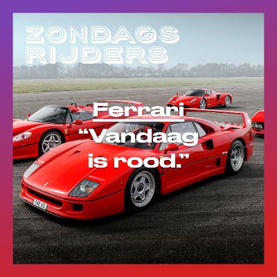 Ferrari: "Vandaag is rood."