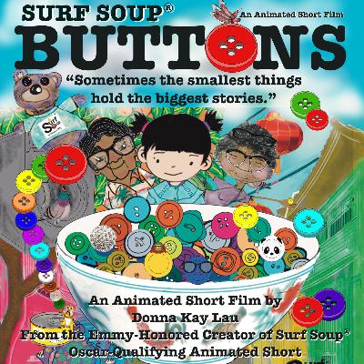 Special Buttons Animated Short Film Q and A with Creator Donna Kay Lau