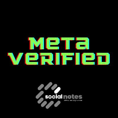 Ep1 // Meta Verified