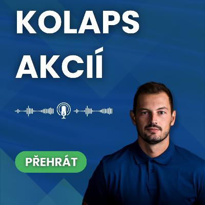 Kolaps oblíbených akcií ochromil celou burzu! Co investory vyděsilo? | Burza s odstupem