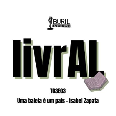 T03E03 - "Uma baleia é um país" - Isabel Zapata - A fauna ameaçada T03E03 - "Uma baleia é um país" - Isabel Zapata - A fauna ameaçada