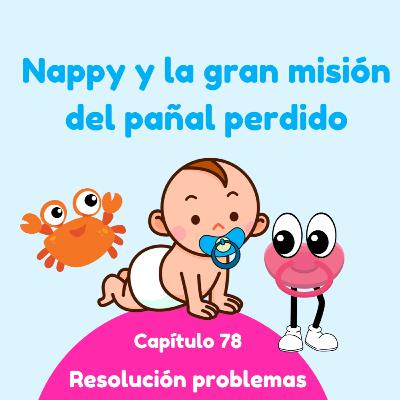 Nappy y la gran misión del pañal perdido