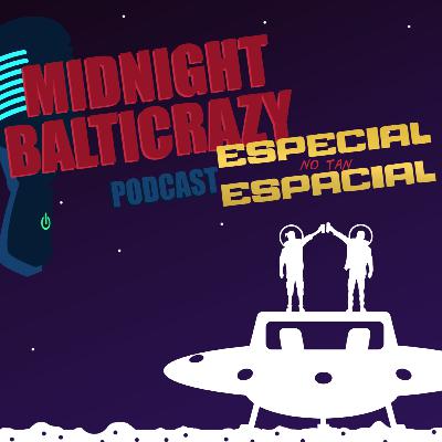 07| Desde algún lugar del espacio (Especial no tan Espacial)
