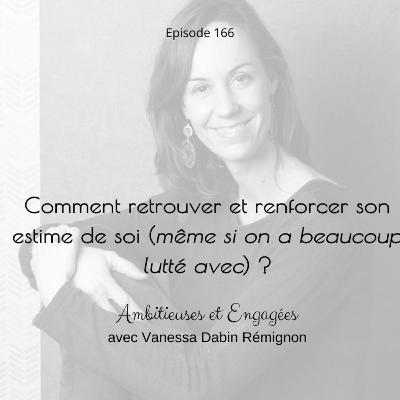 ESTIME DE SOI : comment la retrouver et la renforcer (même si tu as beaucoup lutté avec)
