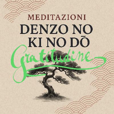 Meditazione Mindfullness Reiki Guidata | Coltivare la Gratitudine | La Via del Riequilibrio