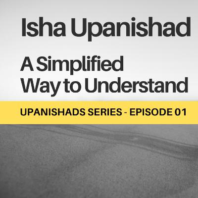 Exploring Ishavasya Upnishad: English Episode01 #upanishads #insights