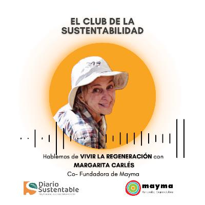 Vivir la regeneración