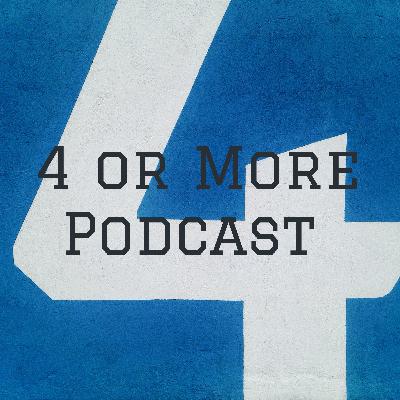 4 or More Podcast Episode 7 Cristian Reynoso my Day 1 Homie