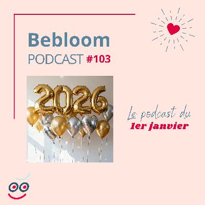 #103 - Podcast du 1er janvier