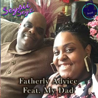 Fatherly Advice Fatherly Advice