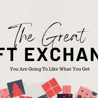 The Great Gift Exchange - Thomas Fitzpatrick