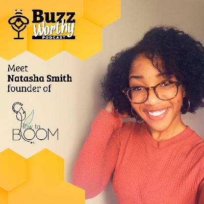 S3 E7 Bloom Where You’re Planted with Natasha Smith Founder of How to Bloom