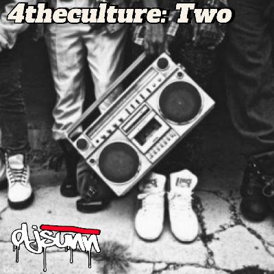 Episode 157: 4theculture: Two
