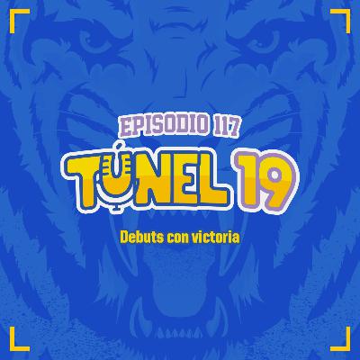 Episodio 117 - Debuts con victoria