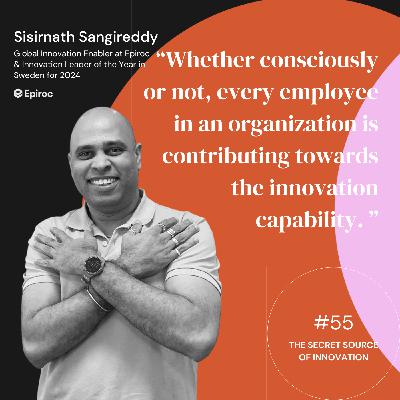 Democratizing & Empathy – Sisirnath Sangireddy on Innovation and Cultural Transformation