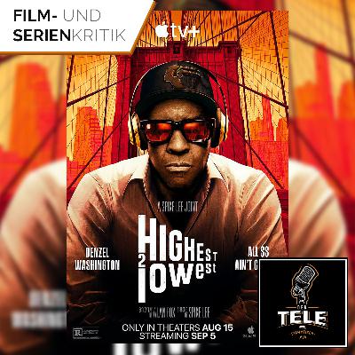 Highest 2 Lowest (AppleTV+) | A24, AppleTV+, allerbeste Unterhaltung?