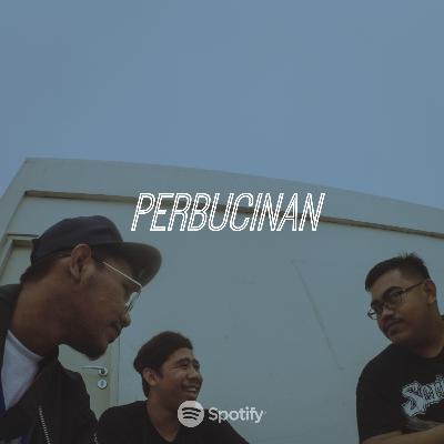 Eps. 2 - Perbucinan Duniawi