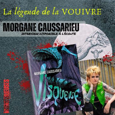 La Vouivre - avec Morgane Caussarieu
