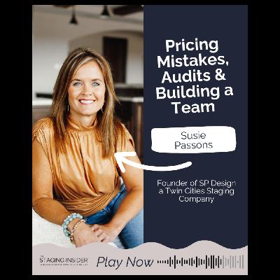 Pricing Mistakes, Audits & Building a Team | Susie Passons on Episode 5