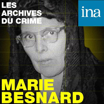 [Marie Besnard] E02 - Le Procès de Poitiers