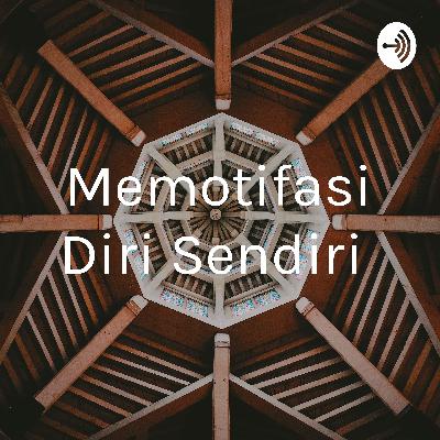 Memotifasi Diri Sendiri  (Trailer)