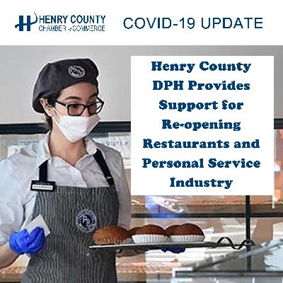 Henry County DPH (PT 1) Provides Support for Re-opening Restaurants and Personal Service Industry