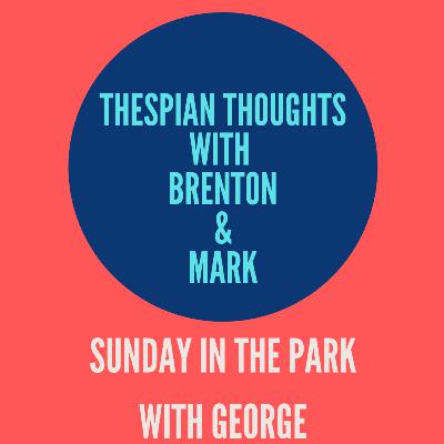 Sunday in the Park with George