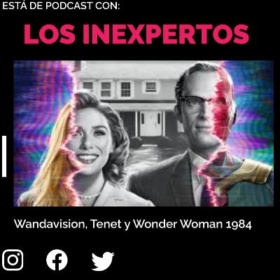 Wandavision, Tenet y WW84