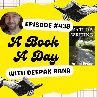 Nature Writing - A Book by Richard Herley