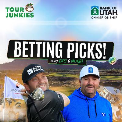The Bank of Utah 🪨 Championship 2025 Betting Preview w/ Matt Every The Bank of Utah 🪨 Championship 2025 Betting Preview w/ Matt Every