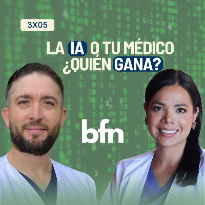 3x05 INTELIGENCIA ARTIFICIAL: ¿ya es mejor que tu médico?