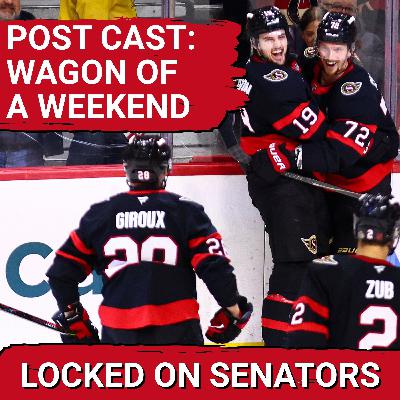 POST CAST: OTTAWA SENATORS COMPLETE WEEKEND SWEEP WITH HUGE WIN OVER SAN JOSE SHARKS