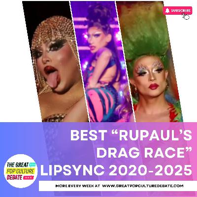 Best Drag Race Lipsync 2020-2025