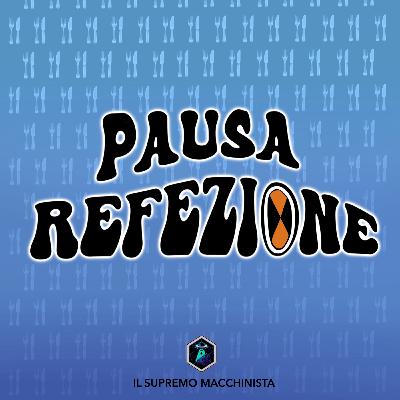 Pausa Refezione - puntata 1