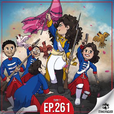 Otakeiracast - EP.261 - Pronto para colher as Rosas de Versalhes?