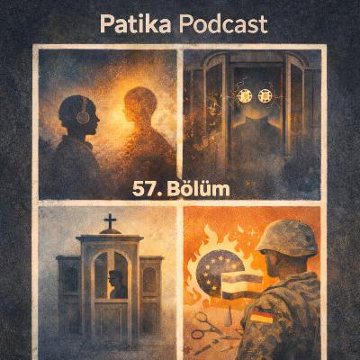 Patika Podcast 57 - Yapay Zeka ile Günah Çıkarma, Kafası İyi GPT, Öjenik ve Militarist Avrupa