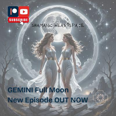 Gemini Full Moon Energy Update - Dec 15
