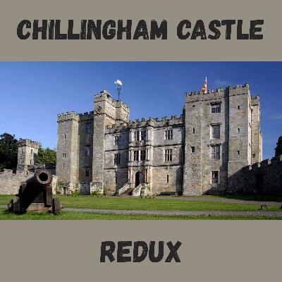 Chillingham Castle Redux