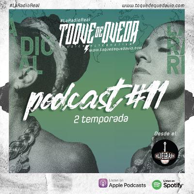 Toque de Queda Podcast #11