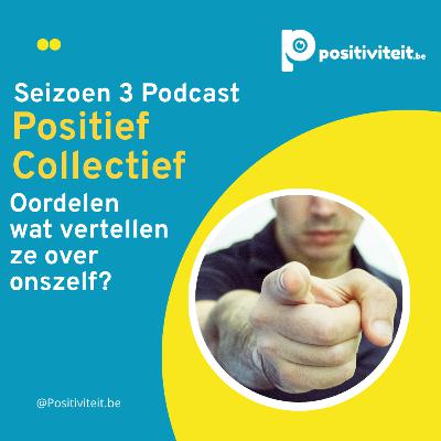 S3 - A5 Oordelen, wat zegt dat over ons?