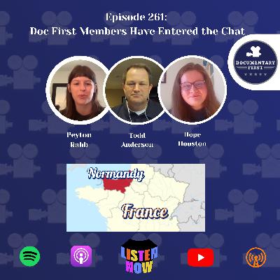 Episode 261 | Doc First Members Have Entered the Chat Episode 261 | Doc First Members Have Entered the Chat