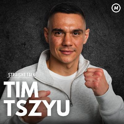 #197 Tim Tszyu on fighting for redemption, competing with his father’s legacy & life outside the ring