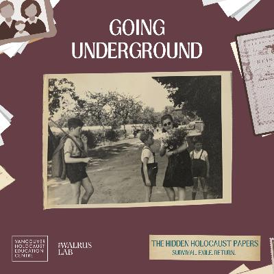 Episode 3: Going Underground