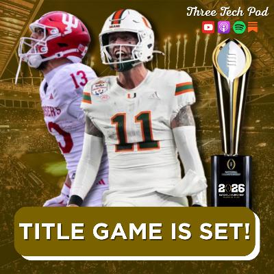 CFP Semifinal REACTIONS: Canes are Coming Home and Indiana Dominates Oregon - Episode 353