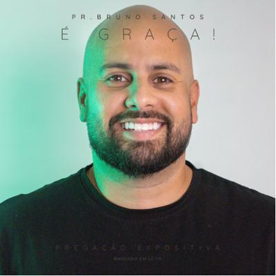 É Graça! É Graça!