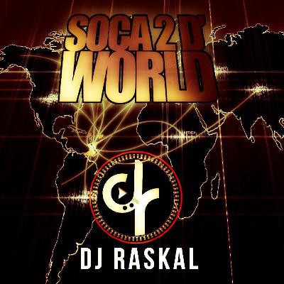 Soca 2016 Mix - DJ Raskal Pres Soca To D World Soca 2016 Mix - DJ Raskal Pres Soca To D World