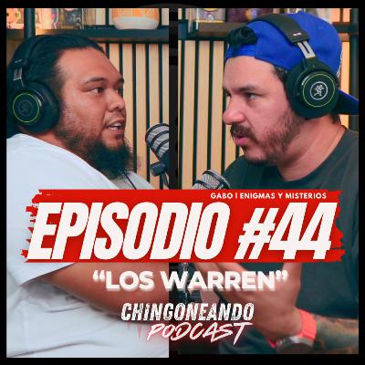👻 Enigmas y Misterios: Los Warren, caos, historias y peliculas | Chingoneando Ep.44